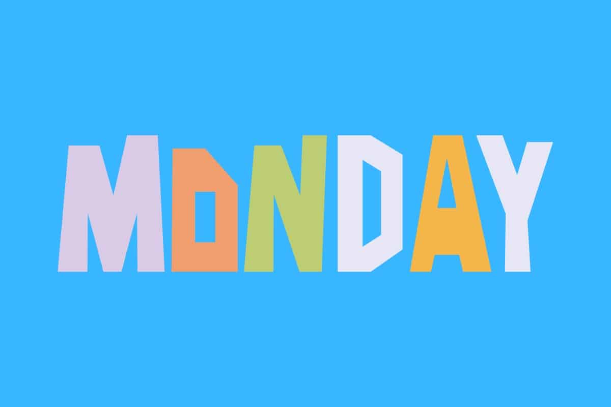 Cartoon graphic of the word Monday in colorful block letters on blue background.