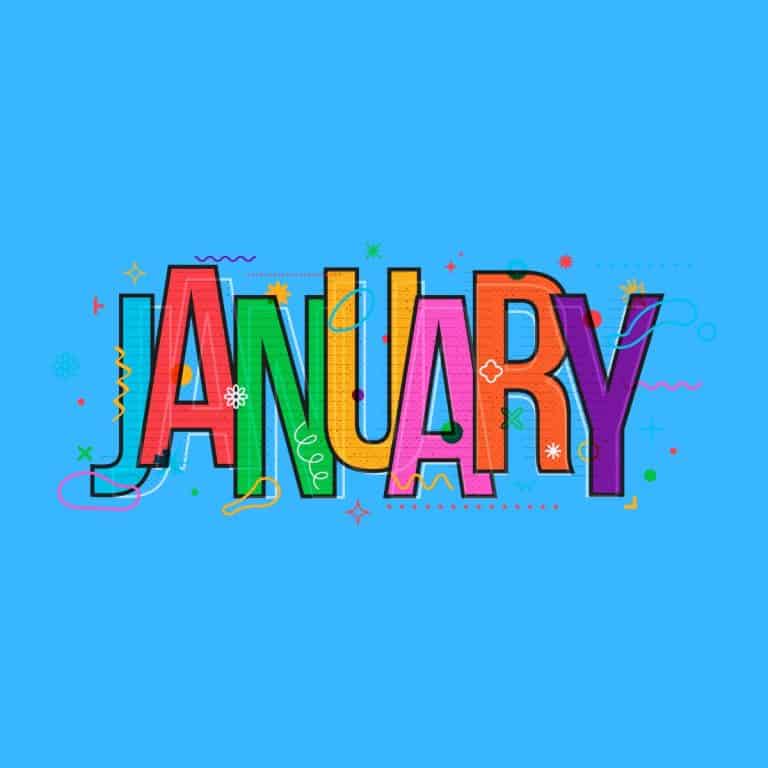 Cartoon graphic of multicolored word of January in block letters on a blue background.