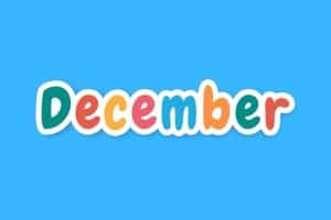 Cartoon graphic of multicolored word of December on a blue background.