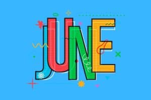 Cartoon graphic of multicolored word of June in block letters on a blue background.