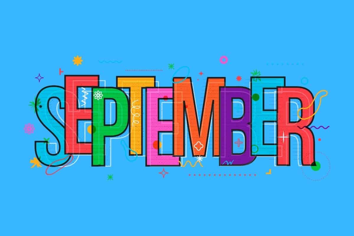 Cartoon graphic of multicolored word of September in block letters on a blue background.