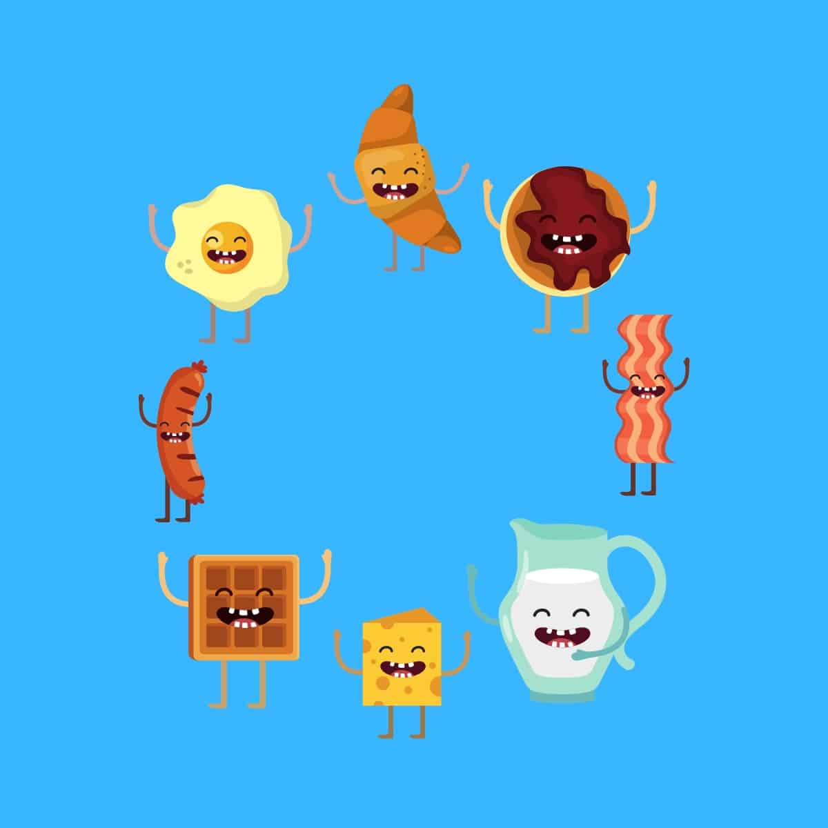Cartoon graphic of lots of breakfast foods standing in a circle and smiling with eyes closed on a blue background.